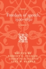 Freedom of Speech, 1500-1850 - Book