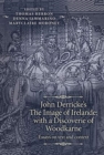 John Derricke's the Image of Irelande: with a Discoverie of Woodkarne : Essays on Text and Context - Book