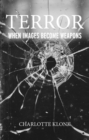 Terror : When images become weapons - eBook