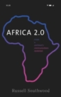 Africa 2.0 : Inside a Continent’s Communications Revolution - Book