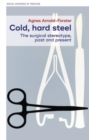 Cold, Hard Steel : The Myth of the Modern Surgeon - Book