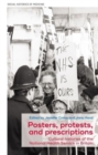 Posters, Protests, and Prescriptions : Cultural Histories of the National Health Service in Britain - Book
