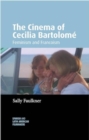 The Cinema of Cecilia Bartolome : Feminism and Francoism - Book