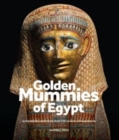 Golden Mummies of Egypt : Interpreting Identities from the Graeco-Roman Period - Book