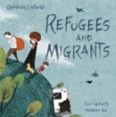 Children in Our World: Refugees and Migrants - Book