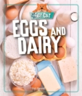 Fact Cat: Healthy Eating: Eggs and Dairy - Book