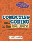 Get Ahead in Computing: Computing and Coding in the Real World - Book