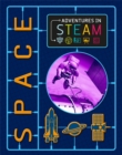 Adventures in STEAM: Space - Book