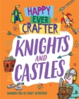 Happy Ever Crafter: Knights and Castles - Book
