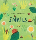 Mucky Minibeasts: Snails - Book