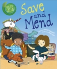Good to be Green: Save and Mend - Book