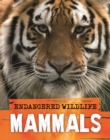 Endangered Wildlife: Rescuing Mammals - Book