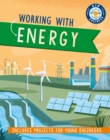 Kid Engineer: Working with Energy - Book