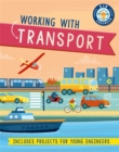 Kid Engineer: Working with Transport - Book