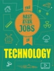 The Best Ever Jobs In: Technology - Book