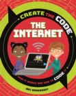 Create the Code: The Internet - Book