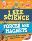 I See Science: Forces and Magnets - Book