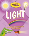 Quick Fix Science: Light - Book