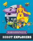 Robographics: Robot Explorers - Book
