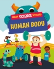 Learn Science with Mo: Human Body - Book