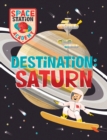 Space Station Academy: Destination Saturn - Book