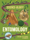 Science-ology!: Entomology - Book