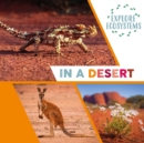 Explore Ecosystems: In a Desert - Book