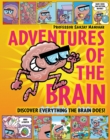 Adventures of the Brain : What the brain does and how it works - eBook