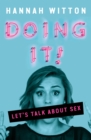 Doing It : Let's Talk About Sex... - eBook