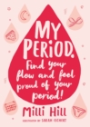 My Period : Find your flow and feel proud of your period! - Book