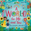 A World For Me and You : Where Everyone is Welcome - eBook