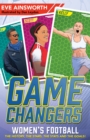 Gamechangers: The Story of Women’s Football - Book