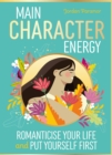 Main Character Energy : The Perfect Christmas Gift for your TIK TOK obsessed teen! - eBook