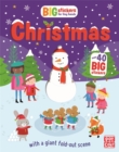 Big Stickers for Tiny Hands: Christmas : With scenes, activities and a giant fold-out picture - Book