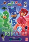 PJ Masks: Meet the PJ Masks! : A PJ Masks sticker book - Book