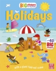 Big Stickers for Tiny Hands: Holidays : With scenes, activities and a giant fold-out picture - Book