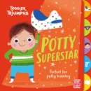 Potty Superstar : A potty training book for boys - eBook