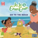JoJo & Gran Gran: Go to the Beach - Book
