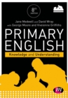 Primary English: Knowledge and Understanding - Book