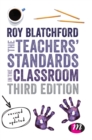 The Teachers' Standards in the Classroom - Book