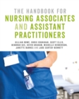 The Handbook for Nursing Associates and Assistant Practitioners - Book