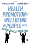 Health Promotion and Wellbeing in People with Mental Health Problems - eBook