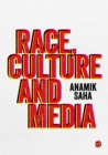 Race, Culture and Media - Book