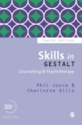 Skills in Gestalt Counselling & Psychotherapy - Book