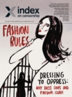 Fashion Rules : Dressing to oppress: How dress codes and freedom clash - Book