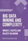 Big Data Mining and Complexity - Book