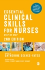 Essential Clinical Skills for Nurses : Step by Step - Book