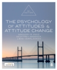The Psychology of Attitudes and Attitude Change - Book