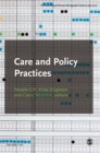 The Sociological Review Monographs 65/2 : Care and Policy Practices - Book