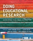 Doing Educational Research : Overcoming Challenges In Practice - Book